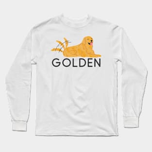 Golden Retriever Quote Long Sleeve T-Shirt